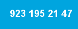 923 195 21 47 923 195 21 47